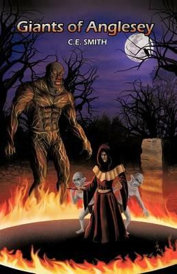 Giants of Anglesey - C E Smith - cover