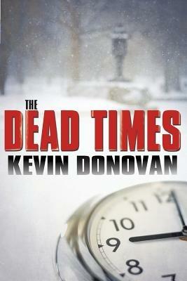 The Dead Times - Kevin Donovan - cover