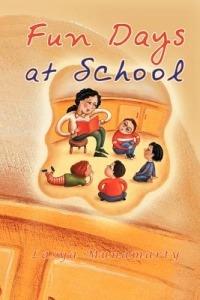 Fun Days at School - Lasya Munamarty - cover