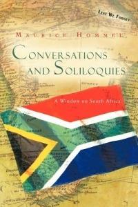 Conversations and Soliloquies: A Window on South Africa - Maurice Hommel - cover