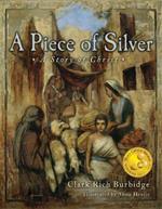 Piece of Silver: A Story of Christ