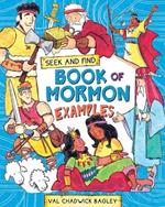 Seek and Find: Book of Mormon Examples