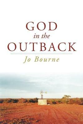 God in the Outback - Jo Bourne - cover