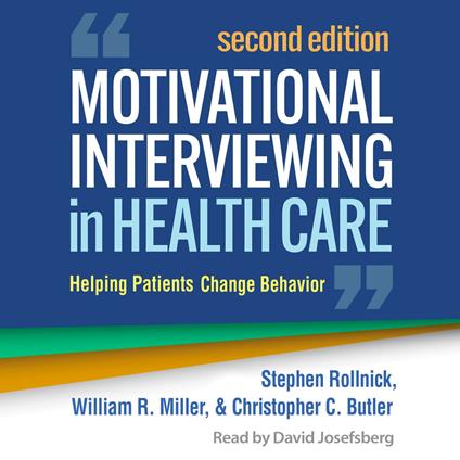 Motivational Interviewing in Health Care
