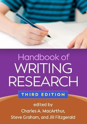Handbook of Writing Research, Third Edition - cover