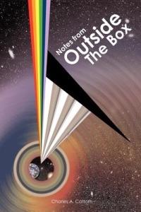 Notes from Outside the Box - Charles A Cottom - cover