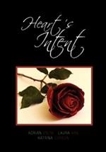 Heart's Intent: A Collection of Poetry