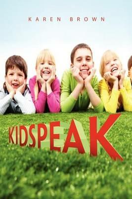 Kidspeak - Karen Brown - cover