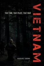 That Time, That Place, That War