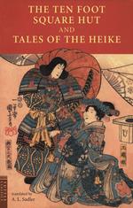 Ten Foot Square Hut and Tales of the Heike