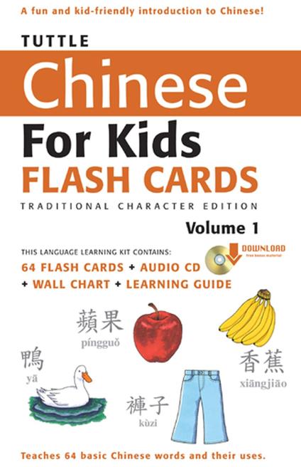 Tuttle Chinese for Kids Flash Cards Kit Vol 1 Traditional Ch - Tuttle Studio - ebook