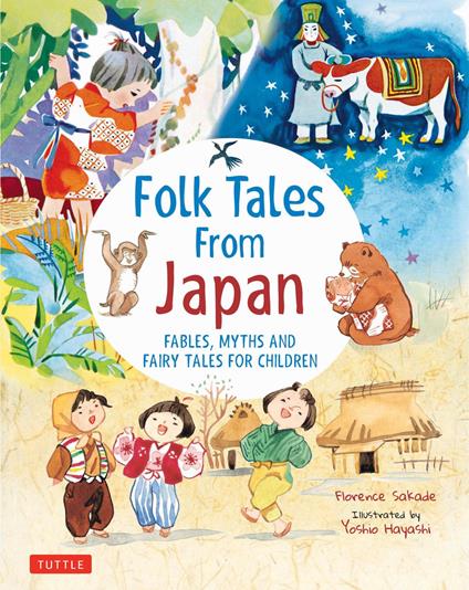 Folk Tales from Japan - Florence Sakade,Yoshio Hayashi - ebook