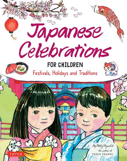 Japanese Celebrations for Children - Betty Reynolds - ebook