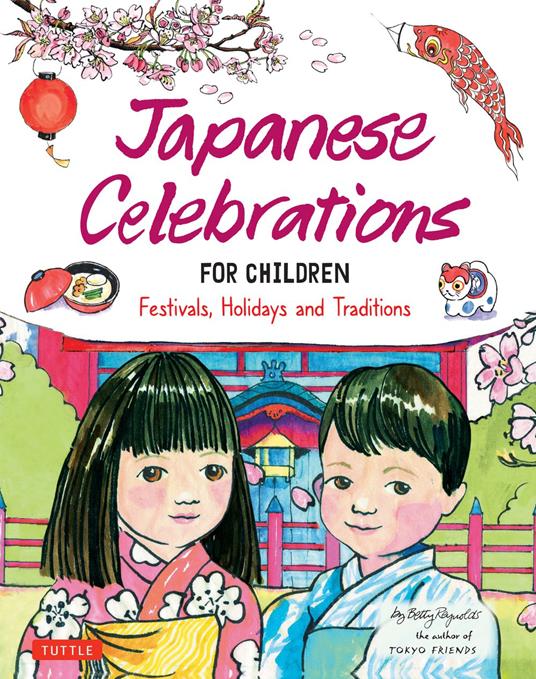 Japanese Celebrations for Children - Betty Reynolds - ebook