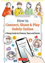 How to Connect, Share & Play Safely Online