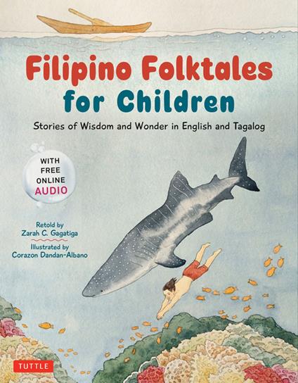Filipino Folktales for Children - Zarah C. Gagatiga,Corazon Dandan-Albano - ebook