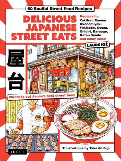 Delicious Japanese Street Eats