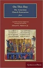 On This Day (June): The Armenian Church Synaxarion (Yaysmawurk?)
