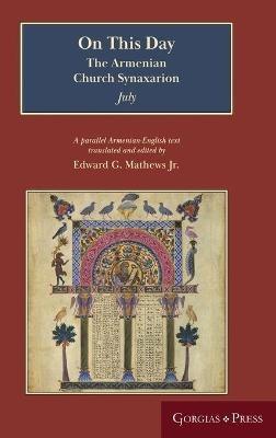 On This Day (July): The Armenian Church Synaxarion (Yaysmawurk?) - cover