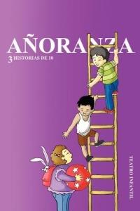 Anoranza: 3 Historias de 10 - Salvador Rodr Gaona - cover