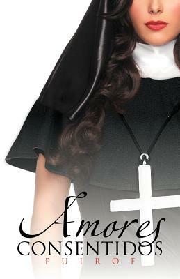 Amores Consentidos - Puirof - cover