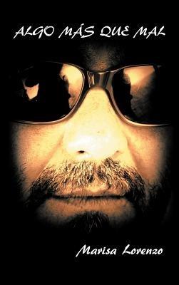 Algo M S Que Mal - Marisa Lorenzo - cover