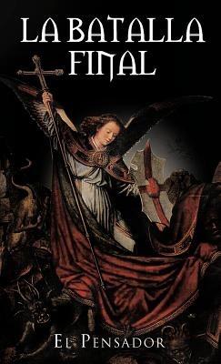 La Batalla Final - El Pensador - cover