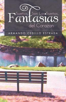 Sue OS, Son Los Sue OS, Fantasias del Corazon - Armando Cedillo Estrada - cover