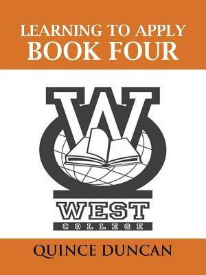 Learning to Apply Book Four - Quince Duncan - cover