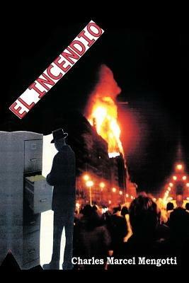 El Incendio - Charles Marcel Mengotti - cover