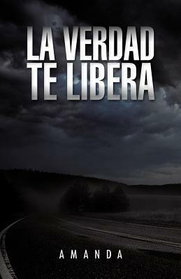 La Verdad Te Libera - Amanda - cover
