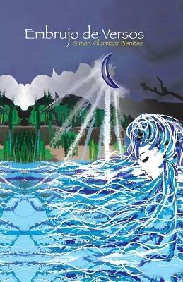 Embrujo de Versos - Simon Villamizar Benitez - cover