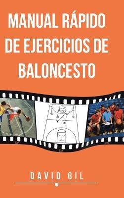 Manual Rapido de Ejercicios de Baloncesto - David Gil - cover