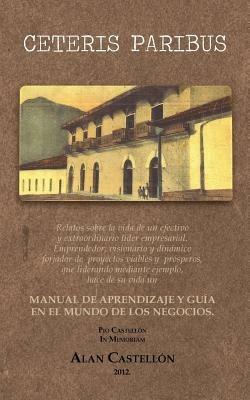 Ceteris Paribus - Alan Castellon - cover