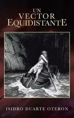 Un Vector Equidistante - Isidro Duarte Oteron - cover