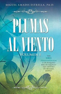 Plumas Al Viento - Miguel Amadis - cover