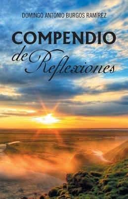 Compendio de Reflexiones - Domingo Antonio Burgos Ramirez - cover