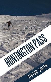 Huntington Pass - Victor Smith - cover