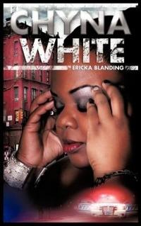 Chyna White - Ericka Blanding - cover