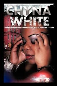 Chyna White - Ericka Blanding - cover