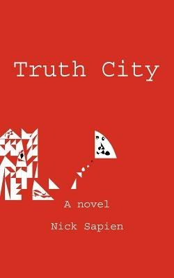 Truth City - Nick Sapien - cover