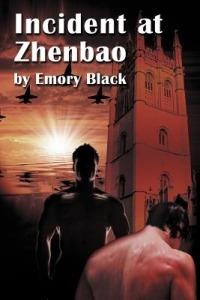Incident at Zhenbao - Emory Black - cover