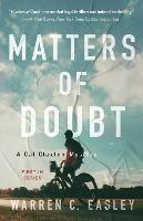 Matters of Doubt: A Cal Claxton Mystery