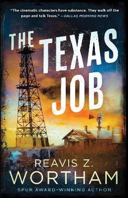 The Texas Job - Reavis Z. Wortham - cover