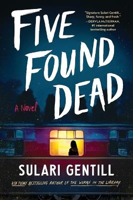Five Found Dead - Sulari Gentill - cover