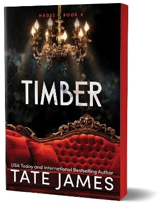 Timber: An Enemies to Lovers Mafia Romance as Seen on TikTok - Tate James - cover