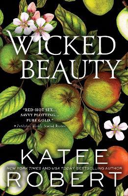 Wicked Beauty: A Divinely Dark Romance Retelling of Achilles, Patroclus and Helen of Troy (Dark Olympus 3) - Katee Robert - cover
