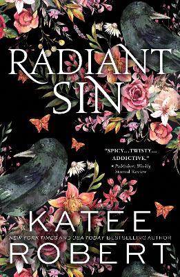 Radiant Sin: A Divinely Dark Romance Retelling of Apollo and Cassandra (Dark Olympus 4) - Katee Robert - cover