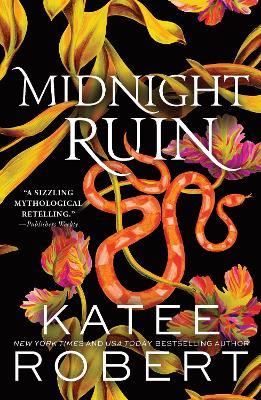 Midnight Ruin: A Divinely Dark Romance Retelling of Orpheus, Eurydice and Charon (Dark Olympus 6) - Katee Robert - cover