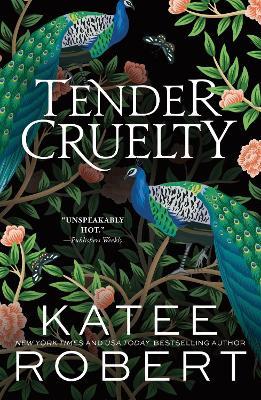 Tender Cruelty: A Divinely Dark Romance Retelling of Hera and Zeus (Dark Olympus Book 9) - Katee Robert - cover